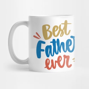 Best Father Ever Mug